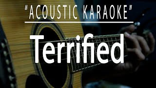 Terrified  Katharine Acoustic karaoke [upl. by Farl]