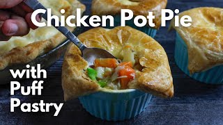 HOW TO MAKE CHICKEN POT PIE WITH PUFF PASTRY CRUST [upl. by Ardnuek841]