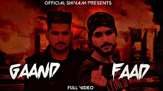 Explicit 18 GAAND FAAD  OfficialShivam X AlishBoi  Latest Rap Song  JKHIPHOP  Official Video [upl. by Nahguav]