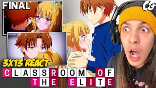 AYANOKOJI SE DECLARA E PEDE KARUIZAWA EM NAMORO  React CI4sroom of the Elite EP 13 Temp 3 Final [upl. by Niffirg383]