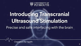 What is Transcranial Ultrasound Stimulation TUS [upl. by Lleral]