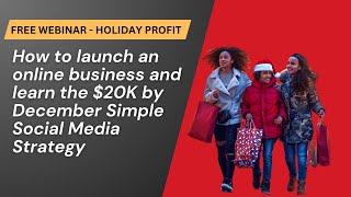 How to Launch an Online Business amp Earn 20K by December Using Social Media [upl. by Nas]