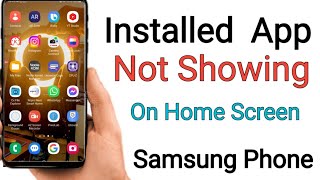apps installed but not showing on home screen android phone  apps icon not showing on home screen [upl. by Oniskey]