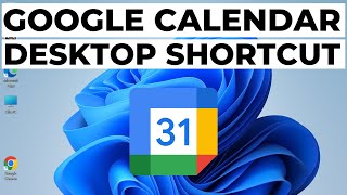 How to Add Google Calendar to Desktop in Windows 11 [upl. by Eldorado714]