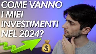 I miei INVESTIMENTI a 24 ANNI  Luglio 2024 [upl. by Ttelracs]