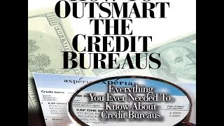 How To Outsmart The Credit Bureaus by Corey P Smith [upl. by Dawaj]