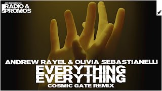 Andrew Rayel amp Olivia Sebastianelli  Everything Everything Cosmic Gate Extended Remix [upl. by Names]