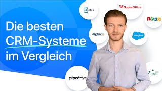 Die besten CRMSysteme im Vergleich 2019  Eine neutrale SoftwareÜbersicht [upl. by Anirol]