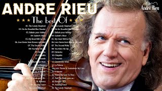 André Rieu Greatest Hits 2024 🌹 The Best of André Rieu Violin Playlist 2024 🌹 Top 50 Violin Music [upl. by Agler49]