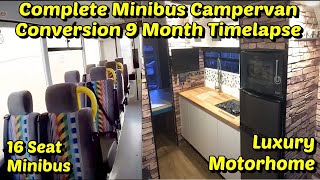 Amazing Mercedes Sprinter Minibus Campervan Conversion Time Lapse 9 Month Full Build [upl. by Elaval]