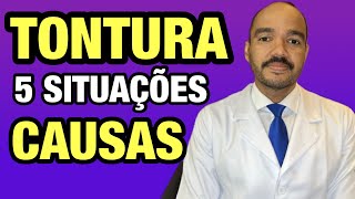 TONTURA Veja 5 situações que causam tontura e que você nunca imaginou [upl. by Trevar]