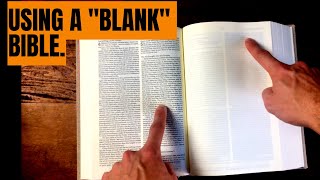 How to Use an Interleaved quotBlankquot Bible [upl. by Phylis946]