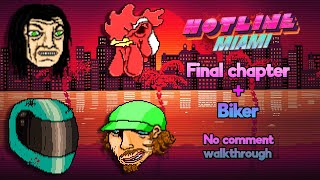 Hotline Miami Gameplay Walkthrough Final Chapter  Biker [upl. by Tzong946]