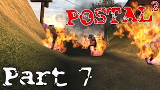 Postal 2 ►quotChristmas In Julyquot Part 7  Gameplay Playthrough  Walkthrough [upl. by Eidnalem]