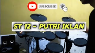 St12  Putri Iklan Drum Cover [upl. by Haneen]