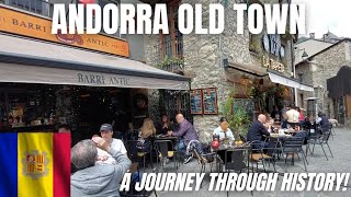 EXPLORING Andorras HISTORIC Centre and ANCIENT market 🇦🇩 [upl. by Hayne385]