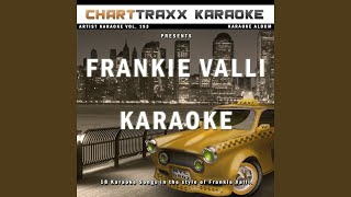 Swearin to God Karaoke Version In the Style of Frankie Valli [upl. by Yenettirb]