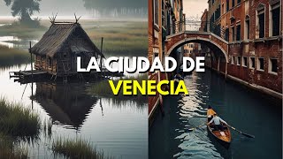 Asi fue que Construyeron a Venecia Encima del Agua [upl. by Aldarcie880]