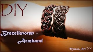 Brezelknoten  Armband  DIY [upl. by Aihsenak]