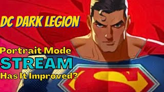 Stream Replay DC Dark Legion New Portrait Mode Test [upl. by Elmer]