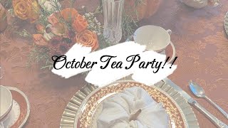 October Tea Party [upl. by Mohn]