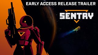 SENTRY Launch Trailer [upl. by Coulter]