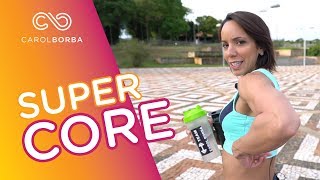 Treino SUPER eficiente para o CORE  Carol Borba [upl. by Andrade]