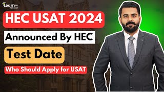 USAT Test 2024 Announced By HEC  LearnUp Pakistan [upl. by Eilojne]