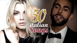 Top 50 Italian Songs 🇮🇹  Top 50 Canzoni Italiane [upl. by Minier]