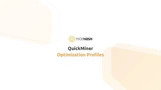 NiceHash QuickMiner  Optimization Profiles [upl. by Dera]