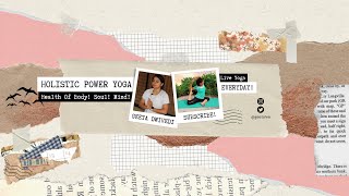 Holistic Power Yoga [upl. by Young]