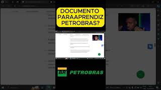 DOCUMENTOS PARA JOVEM APRENDIZ PETROBRAS [upl. by Grearson]