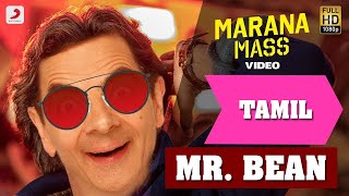 PETTA MARANA MASS MR BEAN VERSION [upl. by Briano]