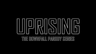 UPRISING THE DOWNFALL PARODY SERIES DRAFT SCENE  TEASER TRAILER [upl. by Peace]