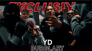 YD  Burglary Official Music Video [upl. by Baird324]