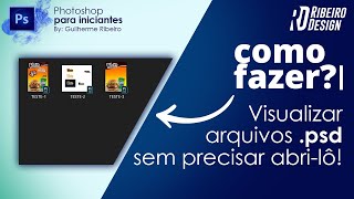 COMO VISUALIZAR ARQUIVO PSD  SEM PRECISAR ABRIR [upl. by Gnurt210]