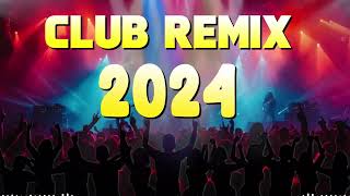 Party Mix 2024  Best Remixes Of Popular Songs 2024  Mashups amp Remixes of Popular Songs 2024 [upl. by Antoine]