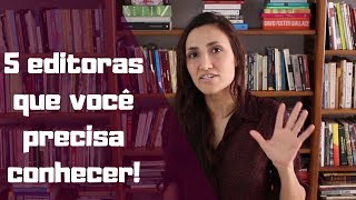 5 editoras que você precisa conhecer [upl. by Acilgna]