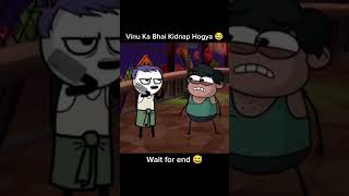 Vinu Ka Bhai Kidnap Hogya 😂 Cartoon editx9 sigma funny sigmacomedy shorts comedy ytshorts [upl. by Onidranreb]