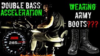 Double bass ACCELERATION wearing ARMY BOOTS [upl. by Garratt]