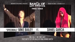 quotSpeedballquot Mike Bailey vs Daniel Garcia  PWG BOLA 2022 FINALE  FULL MATCH [upl. by Eisnyl678]