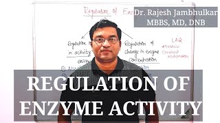 8 Regulation of Enzyme Activity [upl. by Ymer120]