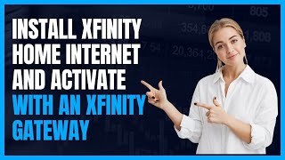 Install XFINITY Home Internet and activate with an Xfinity Gateway [upl. by Libbi672]