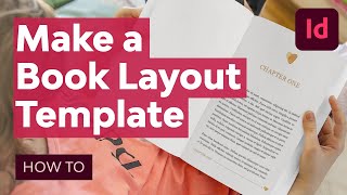 How to Make an InDesign Book Layout Template [upl. by Enidaj]