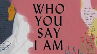 Who You Say I Am Lyric Video  Hillsong Worship [upl. by Herrod]