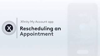 Xfinity My Account app Rescheduling an Appointment [upl. by Leahplar]