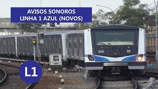 Avisos Sonoros  Linha 1 Azul Novo  AtualInglês [upl. by Otreblif475]