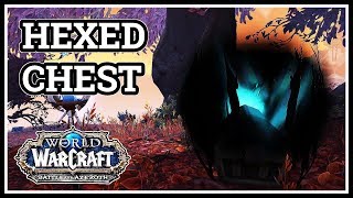 Hexed Chest WoW Drustvar [upl. by Ylloh158]