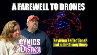 Disneys DronesGone For Good  Cynics on Disney Podcast [upl. by Barrington434]