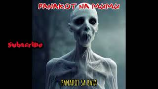 Panakot na Mumu 010 [upl. by Wilfrid]